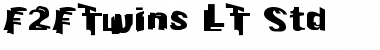 Download F2FTwins LT Std Font Download F2FTwins LT Std Font