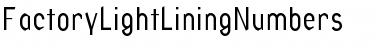 Download FactoryLightLiningNumbers Font Download FactoryLightLiningNumbers Font