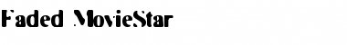 Download Faded MovieStar Font Download Faded MovieStar Font