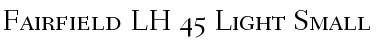 Download Fairfield LH LightSC Font Download Fairfield LH LightSC Font