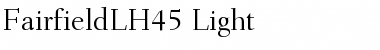 Download FairfieldLH45-Light Font Download FairfieldLH45-Light Font