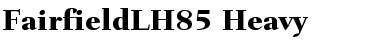 Download FairfieldLH85-Heavy Font Download FairfieldLH85-Heavy Font