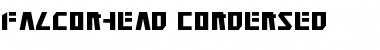 Download Falconhead Condensed Font Download Falconhead Condensed Font