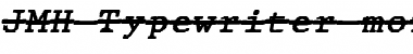 Download JMH Typewriter mono Over Font Download JMH Typewriter mono Over Font