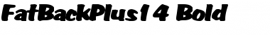 Download FatBackPlus14 Font Download FatBackPlus14 Font
