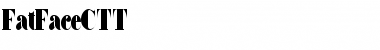 Download FatFaceCTT Font Download FatFaceCTT Font