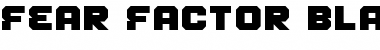 Download Fear Factor Black Font Download Fear Factor Black Font