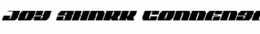 Download Joy Shark Condensed Italic Font Download Joy Shark Condensed Italic Font