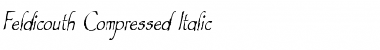 Download Feldicouth Compressed Italic Font Download Feldicouth Compressed Italic Font