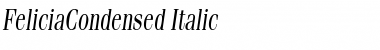 Download FeliciaCondensed Font Download FeliciaCondensed Font