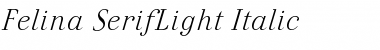 Download Felina SerifLight Italic Font Download Felina SerifLight Italic Font