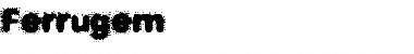 Download Ferrugem Font Download Ferrugem Font