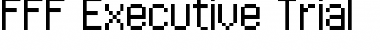 Download FFF Executive Trial Font Download FFF Executive Trial Font