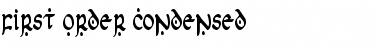 Download First Order Condensed Font Download First Order Condensed Font