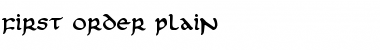 Download First Order Plain Font Download First Order Plain Font