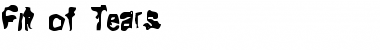 Download Fit of Tears Font Download Fit of Tears Font