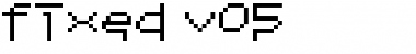 Download fixed_v05 Font Download fixed_v05 Font