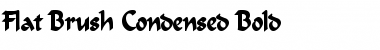 Download Flat Brush Condensed Font Download Flat Brush Condensed Font