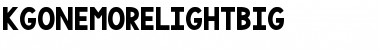Download KG One More Light BIG Font Download KG One More Light BIG Font