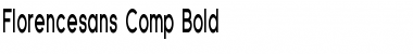 Download Florencesans Comp Font Download Florencesans Comp Font