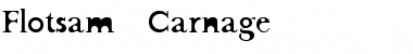 Download Flotsam Carnage Font Download Flotsam Carnage Font