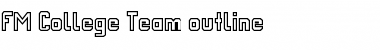 Download FM College Team outline Font Download FM College Team outline Font
