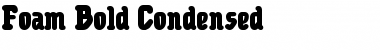 Download Foam Bold Condensed Font Download Foam Bold Condensed Font