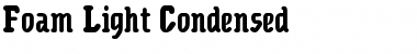 Download Foam Light Condensed Font Download Foam Light Condensed Font