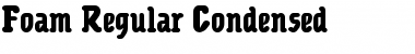Download Foam Regular Condensed Font Download Foam Regular Condensed Font