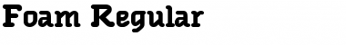 Download Foam Regular Font Download Foam Regular Font