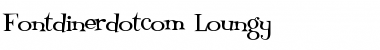 Download Fontdinerdotcom Loungy Font Download Fontdinerdotcom Loungy Font
