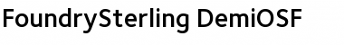 Download FoundrySterling-DemiOSF Font Download FoundrySterling-DemiOSF Font