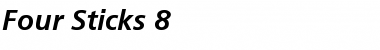 Download Four Sticks 8 Font Download Four Sticks 8 Font