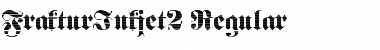 Download FrakturInkjet2 Font Download FrakturInkjet2 Font