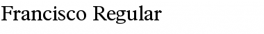 Download Francisco-Regular Font Download Francisco-Regular Font