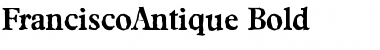 Download FranciscoAntique Font Download FranciscoAntique Font