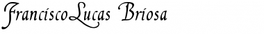 Download FranciscoLucas Briosa Font Download FranciscoLucas Briosa Font