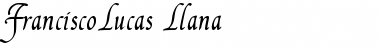 Download FranciscoLucas Llana Font Download FranciscoLucas Llana Font