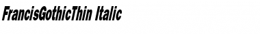 Download FrancisGothicThin Font Download FrancisGothicThin Font