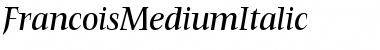 Download FrancoisMediumItalic Font Download FrancoisMediumItalic Font