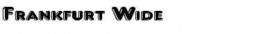 Download Frankfurt Wide Font Download Frankfurt Wide Font