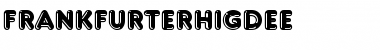 Download FrankfurterHigDEE Font Download FrankfurterHigDEE Font
