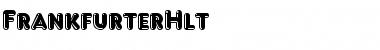 Download FrankfurterHlt Font Download FrankfurterHlt Font