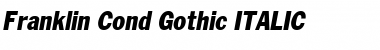 Download Franklin Cond. Gothic Font Download Franklin Cond. Gothic Font