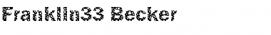 Download Franklin33 Becker Font Download Franklin33 Becker Font