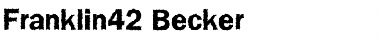 Download Franklin42 Becker Font Download Franklin42 Becker Font