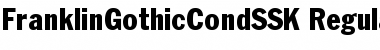 Download FranklinGothicCondSSK Font Download FranklinGothicCondSSK Font