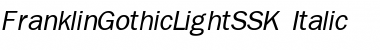 Download FranklinGothicLightSSK Font Download FranklinGothicLightSSK Font