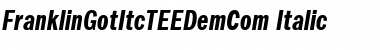 Download FranklinGotItcTEEDemCom Font Download FranklinGotItcTEEDemCom Font