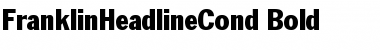 Download FranklinHeadlineCond Font Download FranklinHeadlineCond Font